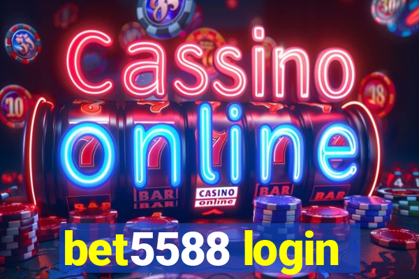 bet5588 login